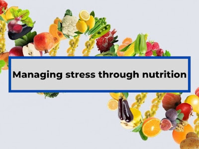 Nutritional Strategies for Managing Stress