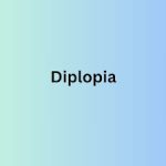 What is diplopia and how do I pronounce it?