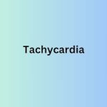What is Tachycardia and How Do I pronounce It?